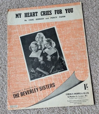 Vintage Sheet Music Beverley Sisters, My Heart Cries for You 1950s - Image 1 of 3