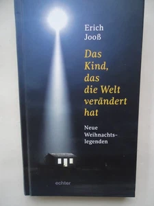 Das Kind, das die Welt verändert hat / Erich Jooß - Bild 1 von 1