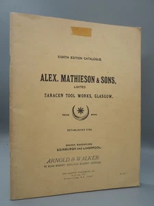 Alex. Mathieson & Sons, Limited. Saracen Tool Works, Glasgow, 8th Ed. Catalogue, - Imagen 1 de 2