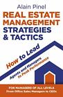 Real Estate Management Strategies & Tactics - How To Câble Agents Et Managers