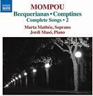 Mompou Complete Songs Vol. 2 [Marta Mathu Jordi Mas] [Naxos 8573100]