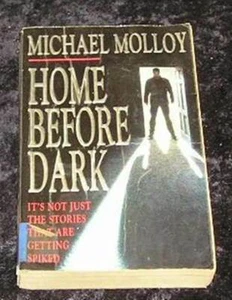 Home Before Dark by Michael Molloy (Paperback, 1995) - Picture 1 of 1