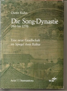Die Song-Dynastie (960 Bis 1279) Eine Neue Gesells Chaft Im Spiegel Ihrer Kultur - Picture 1 of 1