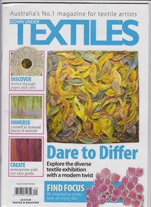 DOWN UNDER TEXTILE MAGAZINE AUSTRALIA'S NO 1 MAGAZINE FOR TEXTILE ARTISTS  - Bild 1 von 1