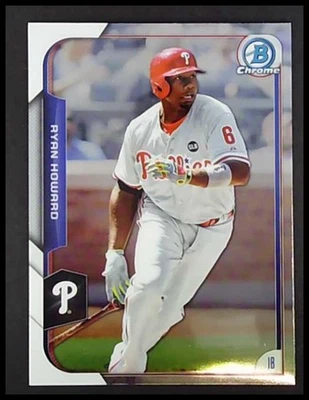 2015 Bowman Baseball Chrome Ryan Howard #18 Philadelphia Phillies - Image 1 of 4