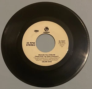 Celine Dion " Because You Loved Me / I Don't Know " 45 vinyl record - Picture 1 of 2