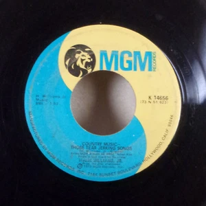 Hank Williams Jr. The Last Love Songs / Country Music Those Tear 7" 45 MGM VG - Picture 1 of 1