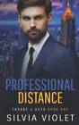 Professional Distance Thorne And Dash Volume 1   Paperback   Good