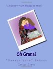 Oh Grana!: Volume 1 (Family Love). Jobey New 9781974139866 Fast Free Shipping<|