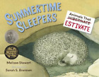Melissa Stewart Sarah Branne Summertime Sleeper (Gebundene Ausgabe) (US IMPORT)