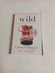 Wild : From Lost to Found on the Pacific Crest Trail (Oprah's Book Club 2. 0) by - Picture 1 of 2