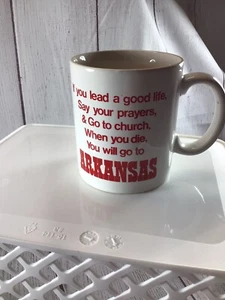 Vintage Arkansas If You Lead Good Life  Prayers Church Mug - Picture 1 of 9