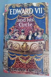 Edward VII And His Circle Virginia Cowles Publisher Hamish Hamilton London 378 P - Bild 1 von 18