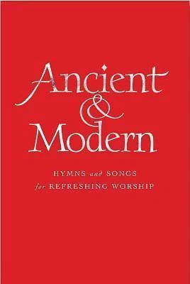 Ancient and Modern Full Music Edition: Hymns and Songs - Church Song - Brand New - Image 1 of 1