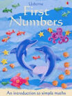 First Numbers : An Introduction to Simple Maths Jo, Brooks, Felic