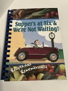 Supper's at Six & We're Not Waiting Evva Foltz Hanes AUTOGRAPHED 1998 - Picture 1 of 3