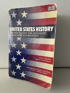 UNITED STATES HISTORY: PREPARING FOR THE ADVANCED By John J Newman & John VG - Picture 1 of 3