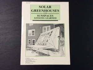 Solargewächshäuser und Sonnenräume: Lessons Learned, 1984, US DOE veröffentlicht - Bild 1 von 4