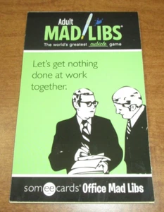 Adult Office Mad Libs by Some ecards; Cubicle Work Word Party Game; Unused - Picture 1 of 3