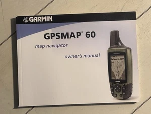 Garmin GPSmap 60 Handheld GPS Owners Manuel Unit Model 010-00322-10 - Picture 1 of 2