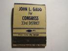 1940'S John L Gadd Democrat For Congress 33Rd District Empty Matchbook