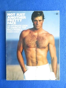 NOY JUST ANOTHER PRETTY FACE INTIMATE LOOK AT TOP MALE MODELS  KAREN HARDY  1983 - Bild 1 von 8