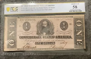 1862 $1 Confederate States Of America T-55 Note PCGS 58 - Picture 1 of 2