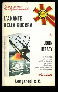 L’amante della guerra John Hersey  Longanesi 1966 - Picture 1 of 1