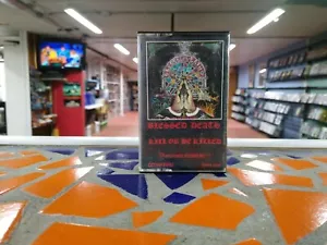 BLESSED DEATH KILL OR BE KILLED Cassette Tape OG 1985 Heavy Metal Rare - Picture 1 of 10