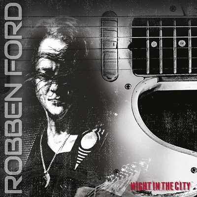 ROBBEN FORD "NIGHT IN THE CITY' (180g) BRAND NEW! STILL SEALED LP! (MINT) - Image 1 of 2