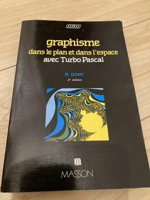 livre Informatique Vintage Graphisme dans le plan  /  l'espace avec Turbo Pascal - Photo 1/4