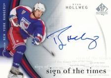 2005-06 SP Authentic SIGN OF THE TIMES #RH RYAN HOLLWEG - NEW YORK RANGERS