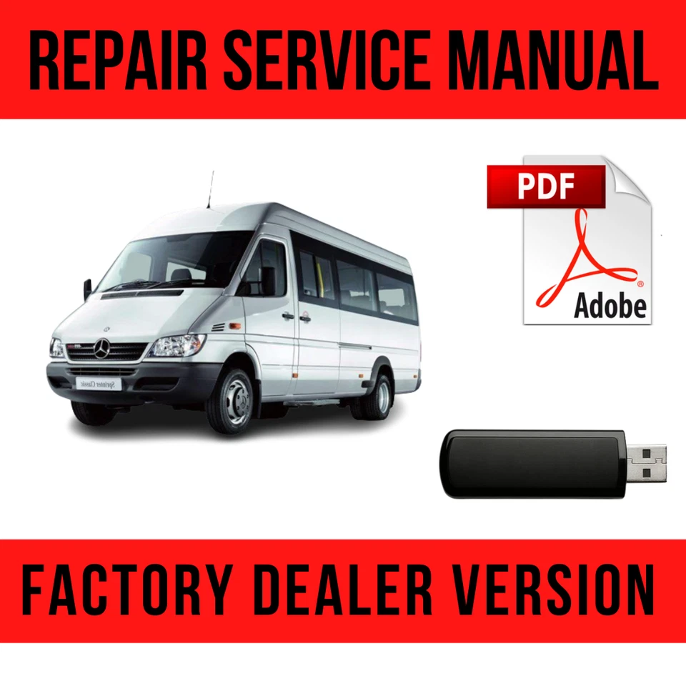 Mercedes Benz Sprinter 1997-2006 Factory Repair Manual + Wiring USB - Image 1 of 1