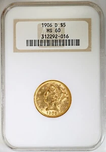 1906 D $5 Gold Liberty Half Eagle NGC MS60 Old Fat No Line Holder! - Picture 1 of 2