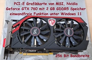 MSI Geforce GTX 760 Twin Frozr 2 GB GDDR5 256 Bit,  PCI-E, lief unter Win 11 - Bild 1 von 7