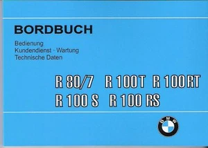 BMW Bordbuch / Bedienungsanleitung R 100 / 80 T RT S RS R100T R100 R80 R100S neu - Bild 1 von 1