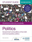 Sarra Jenkins A Pearson Edexcel A-level Politics Student Guide 2: Go (Paperback)
