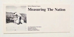 MEASURING THE NATION U.S. Geological Survey Department of Interior Natl. Mapping - Picture 1 of 3