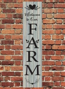 Welcome To Our Farm Sign Metal Aluminum 4"x18" Plaque Plate Door Entry Vertical - Picture 1 of 1