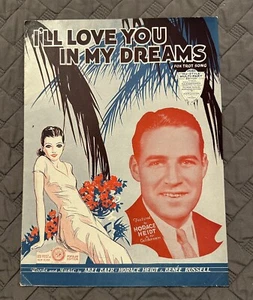 1931 I’ll Love You In My Dreams Sheet Music Fox Trot Baer, Heidt & Russell - Picture 1 of 5