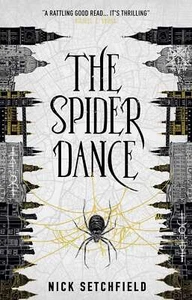 The Spider Dance... By Nick Setchfield, Paperback,Very Good - Picture 1 of 1