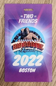 Two Friends 2022 Boston Tour Pass Big Bootie Land Gig Concert RARE - Picture 1 of 2