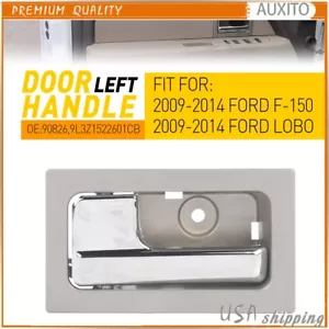 for ford F-150 Door Inside Handle Silver Gray Housing Chrome Lever Driver Side - Picture 1 of 11