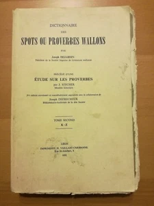 Dictionnaire des spots ou proverbes wallons Joseph Dujardin 1892 Tome second K-Z - Picture 1 of 9