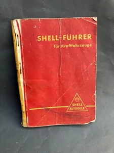 Vorkrieg SHELL Führer Buch Tankstelle Oldtimer Motorrad Auto LKW Traktor 4029100 - Picture 1 of 6