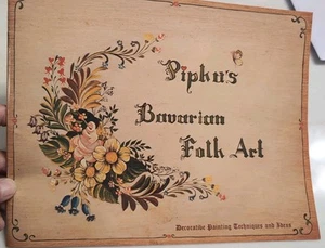 PIPKA'S BAVARIAN FOLK ART Tole Painting Rosemaling - Picture 1 of 3