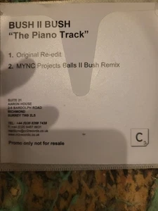BUSH II BUSH THE PIANO TRACK (H1) 2 Track Promotional CD Single plus Plastic Sle - Picture 1 of 3