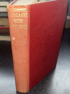 STREAKED WITH CRIMSON by CHARLES J DUTTON - 1st ED HB 1929 - CRIME FICTION RARE - Picture 1 of 4