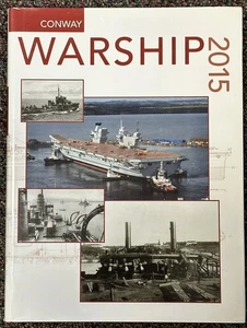 Warship 2015 Hardcover Book, Conway Volume XXXVII Development & History Gallery - Picture 1 of 4
