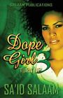 Dope Girl 3: Turn Up par Salaam, Sa'id